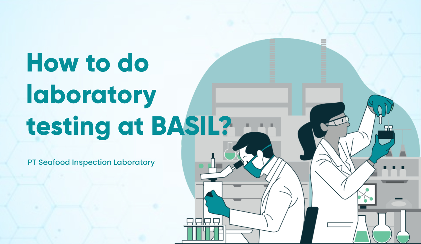 How to do laboratory testing for food at BASIL?