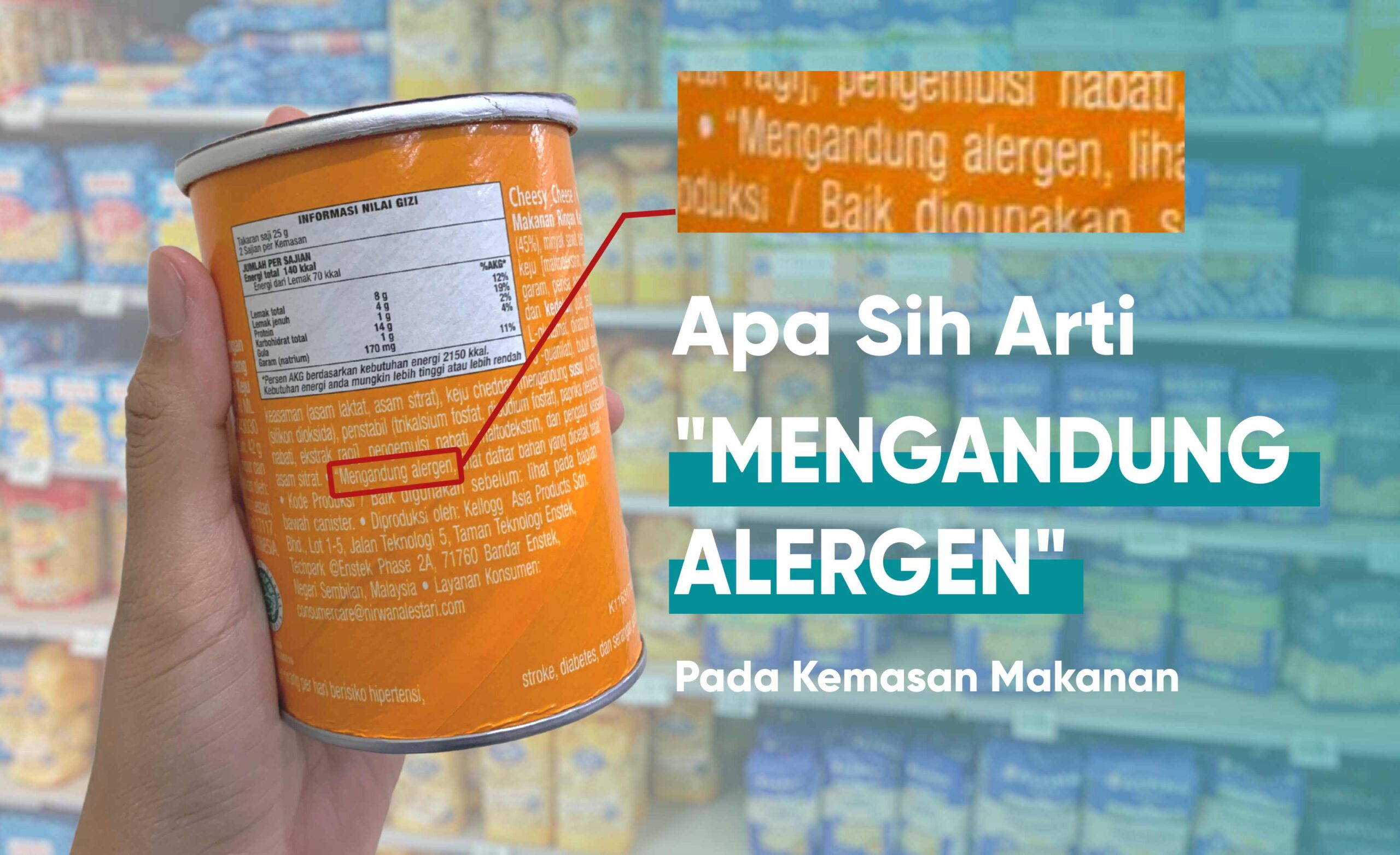 Arti Mengandung Alergen Pada Kemasan makanan yang ada di supermarket