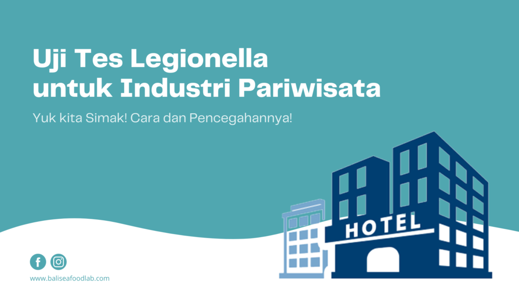 test Legionella untuk industri pariwisata